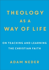  Theology as a Way of Life