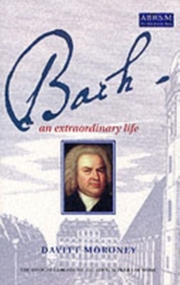  Bach: An Extraordinary Life