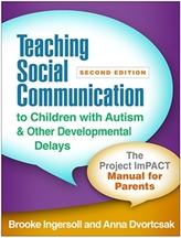  Teaching Social Communication to Children with Autism and Other Developmental Delays, Second Edition