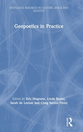  Geopoetics in Practice