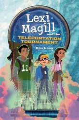  Lexi Magill and the Teleportation Tournament