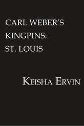  Carl Weber\'s Kingpins: St. Louis