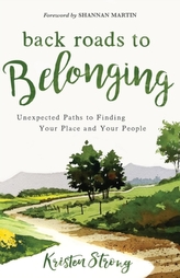  Back Roads to Belonging