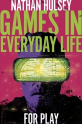  Games in Everyday Life