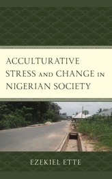 Acculturative Stress and Change in Nigerian Society