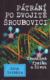 Pátrání po dvojité šroubovici