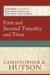  First and Second Timothy and Titus