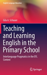  Teaching and Learning English in the Primary School