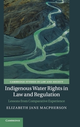  Indigenous Water Rights in Law and Regulation