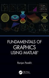  Fundamentals of Graphics Using MATLAB