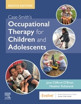  Case-Smith\'s Occupational Therapy for Children and Adolescents