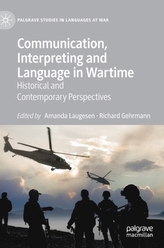  Communication, Interpreting and Language in Wartime