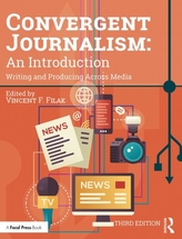  Convergent Journalism: An Introduction