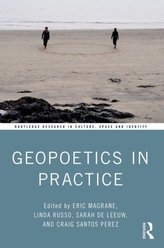  Geopoetics in Practice
