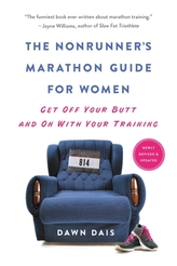  The Nonrunner\'s Marathon Guide for Women (Revised)