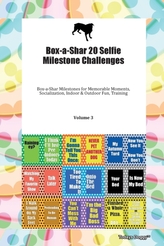  Box-a-Shar 20 Selfie Milestone Challenges Box-a-Shar Milestones for Memorable Moments, Socialization, Indoor & Outdoor F