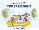  Life Lessons from the Bad Rabbit