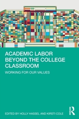  Academic Labor Beyond the College Classroom
