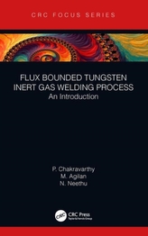  Flux Bounded Tungsten Inert Gas Welding Process