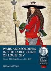  Wars and Soldiers in the Early Reign of Louis XIV