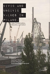  Civic and Uncivic Values in Poland