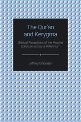 The Qur\'an and Kerygma
