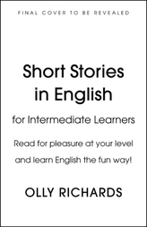  Short Stories in English  for Intermediate Learners