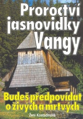 Proroctví jasnovidky Vangy