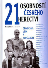 21 osobností českého herectví