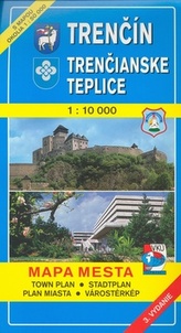 Trenčín Trenčianske Teplice 1 : 10 000 Mapa mesta Town plan Stadtplan Plan miast