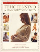 Tehotenstvo a starostlivosť o dieťa