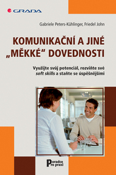 Komunikační a jiné měkké" dovednosti"