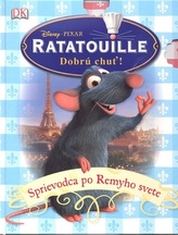 Ratatouille Sprievodca po Remyho svete