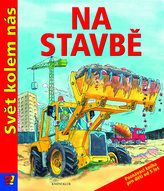 Na stavbě