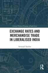  Exchange Rates and Merchandise Trade in Liberalised India