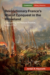  Revolutionary France\'s War of Conquest in the Rhineland