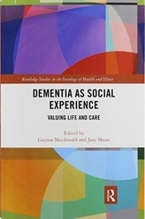  Dementia as Social Experience