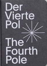 The Fourth Pole