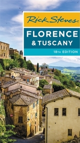  Rick Steves Florence & Tuscany (Eighteenth Edition)