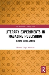  Literary Experiments in Magazine Publishing