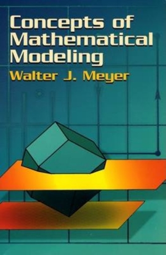 Concepts of Mathematical Modeling  Concepts of Mathematical Modeling