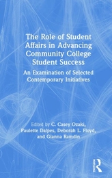 The Role of Student Affairs in Advancing Community College Student Success