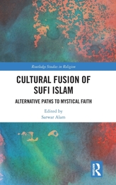 Cultural Fusion of Sufi Islam