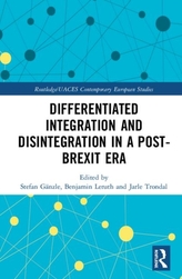  Differentiated Integration and Disintegration in a Post-Brexit Era