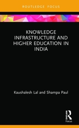  Knowledge Infrastructure and Higher Education in India