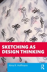  Sketching as Design Thinking