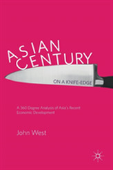  Asian Century... on a Knife-edge