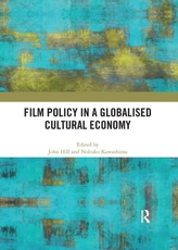  Film Policy in a Globalised Cultural Economy