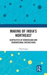  Making of India\'s Northeast
