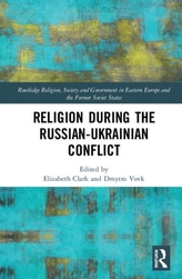  Religion During the Russian Ukrainian Conflict